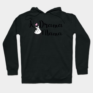 Kdrama Mama Hoodie